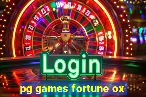 pg games fortune ox